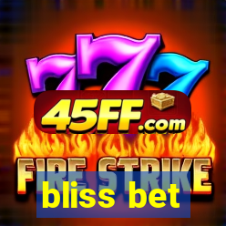 bliss bet